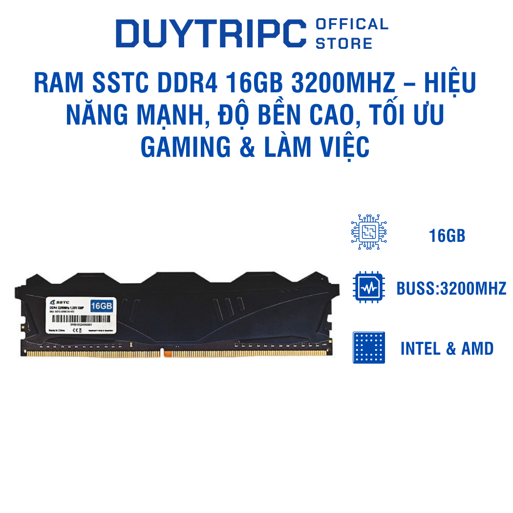 RAM SSTC DDR4 16GB 3200MHz – Hiệu năng mạnh, độ bền cao, tối ưu gaming & làm việc